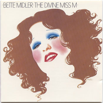 Bette Midler-The Divine Miss M